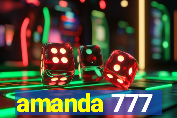 amanda 777